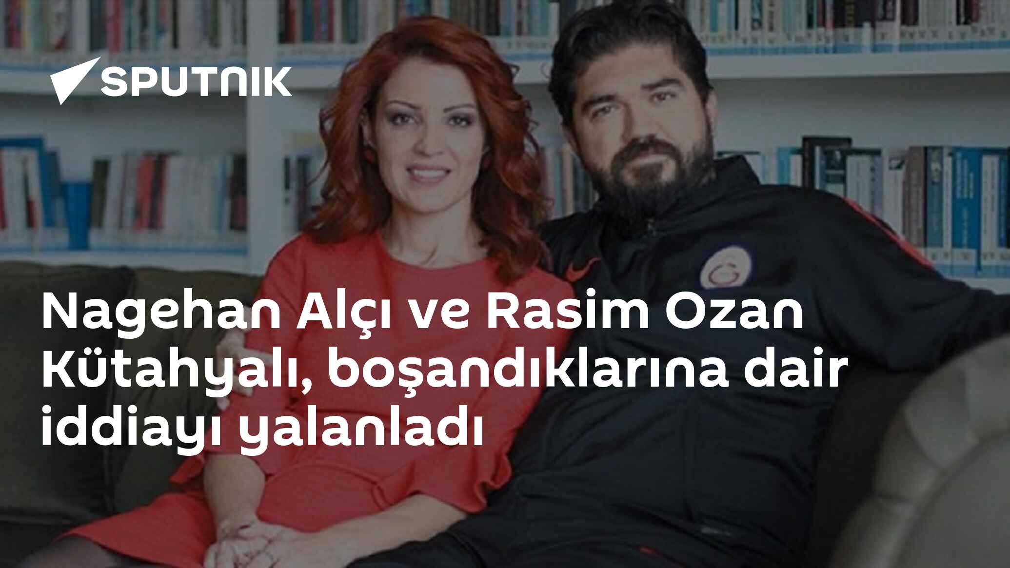 Nagehan Alçı ve Rasim Ozan Kütahyalı, boşandıklarına dair iddiayı yalanladı 03.06.2021 Nagehan Alçı ve Rasim Ozan Kütahyalı, boşandıklarına dair iddiayı yalanladı 03.06.2021
