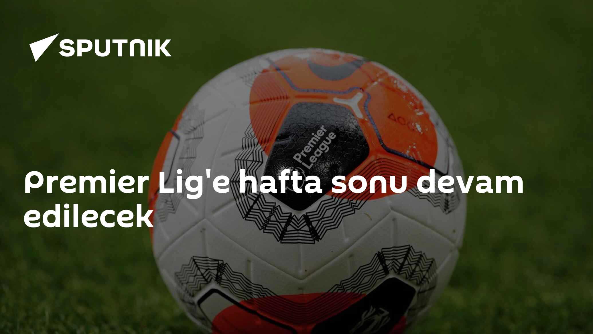 Premier Lig'e hafta sonu devam edilecek 12.09.2022, Sputnik Türkiye